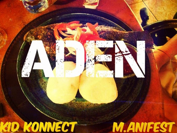 Kid KonnecT ft. M.anifest - ADEN Artwork | AceWorldTeam.com