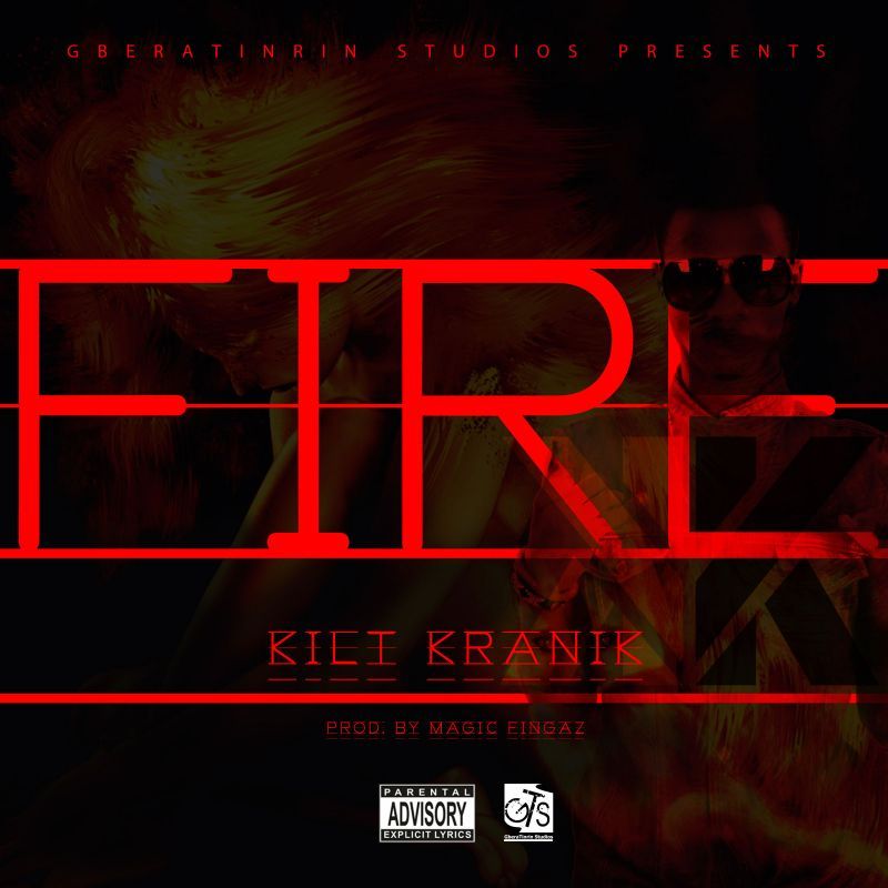 Kilt Kranik ft. Della - FIRE [prod. by Magic Fingaz] Artwork | AceWorldTeam.com