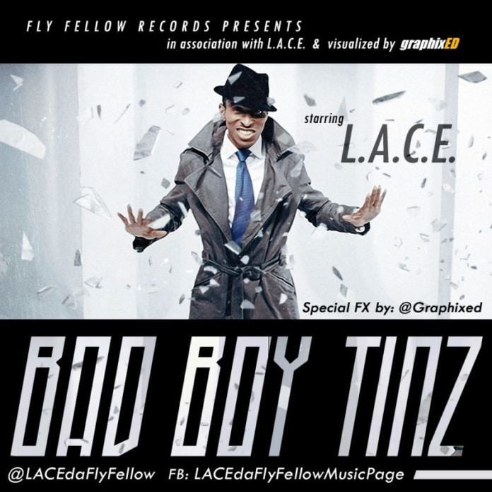 L.A.C.E - BAD BOY TINZ [prod. by Popito] | AceWorldTeam.com