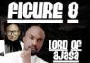 Lord of Ajasa ft. Terry G - FIGURE 8 Artwork | AceWorldTeam.com