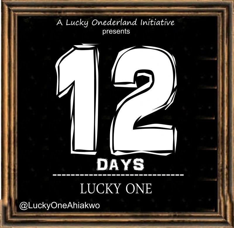 Lucky One - 12 DAYS [prod. by G-Dak] Artwork | AceWorldTeam.com
