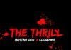 Mastah Deg & Cloud9ne - THE THRILL Artwork | AceWorldTeam.com