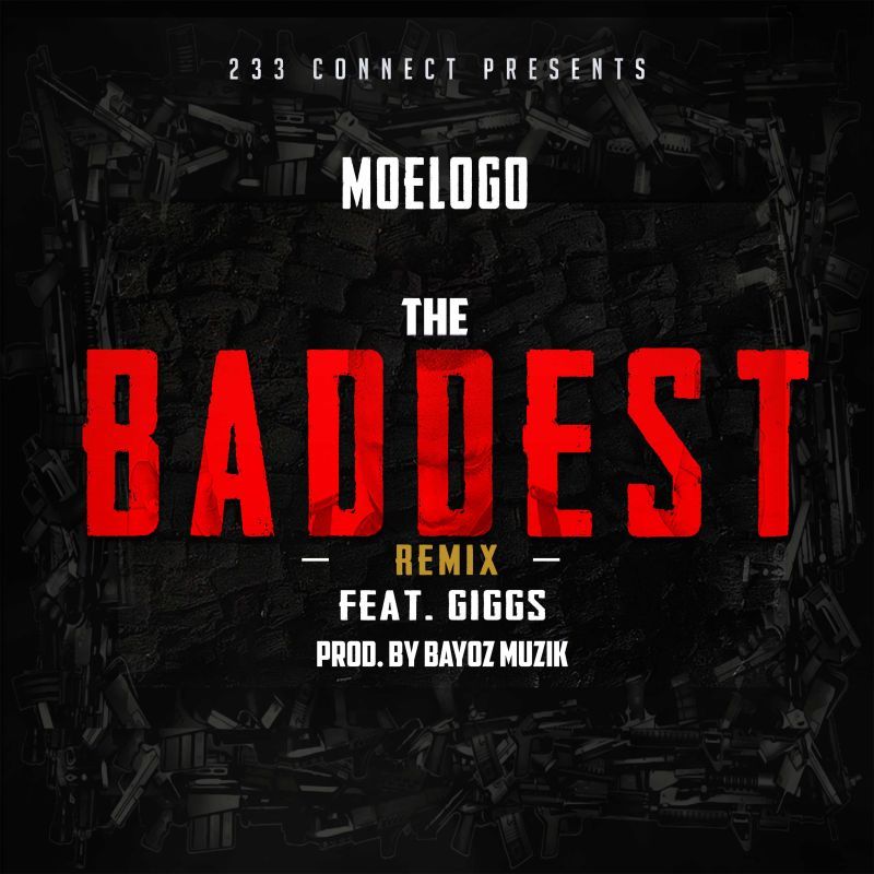 MoeLogo ft. Giggs - THE BADDEST Remix [prod. by Bayoz Muzik] Artwork | AceWorldTeam.com
