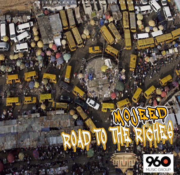 Mojeed - ROAD TO THE RICHES [prod. by LeriQ] Artwork | AceWorldTeam.com