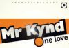Mr. Kynd - ONE LOVE Artwork | AceWorldTeam.com