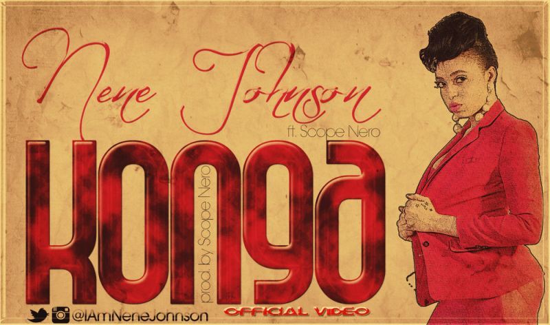 Nene Johnson ft. Scope Nero - KONGA [Official Video] Artwork | AceWorldTeam.com
