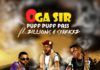 Oga Sir ft. Zillions & Sparkxz - PUFF PUFF PASS [prod. by Penz] Artwork | AceWorldTeam.com