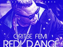 Oritse Femi - REDI DANCE [Official Video] Artwork | AceWorldTeam.com
