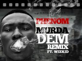Phenom ft. Wizkid - MURDA DEM Remix [prod. by Legendury Beatz] Artwork | AceWorldTeam.com