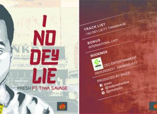 Presh ft. Tiwa Savage - I NO DEY LIE Artwork | AceWorldTeam.com