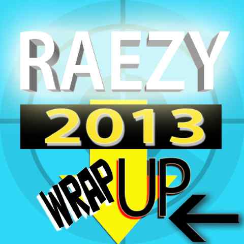 Raezy - 2013 WRAP UP Artwork | AceWorldTeam.com