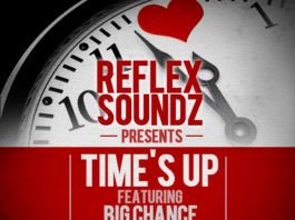 Reflex Soundz ft. Big Chance & CyphaTyte - TIME'S UP [prod. by Reflex Soundz] Artwork | AceWorldTeam.com