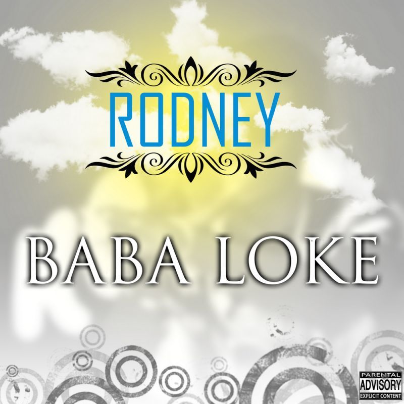 Rodney - BABA LOKE [prod. by ID Cabasa] Artwork | AceWorldTeam.com