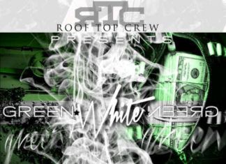 RooTopCrew - GREEN WHITE GREEN [Mixtape] Artwork | AceWorldTeam.com