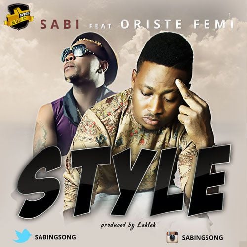 Sabi ft. Oritse Femi - SHOW YOUR STYLE Remix [prod. by LahLah] Artwork | AceWorldTeam.com