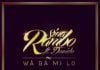 Sina Rambo ft. DavidO - WA BA MI LO Artwork | AceWorldTeam.com