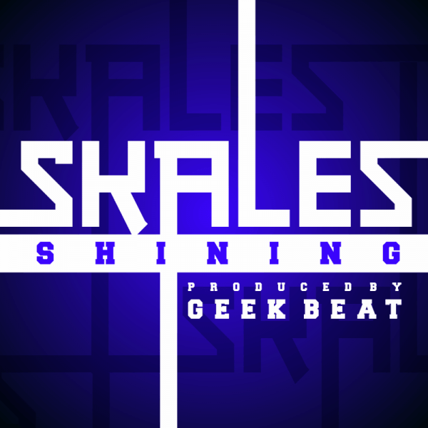 Skales - SHINING [prod. by GeekBeatz] Artwork | AceWorldTeam.com