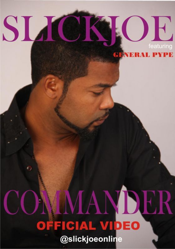 Slick Joe ft. General Pype - COMMANDER Artwork | AceWorldTeam.com