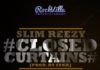 Slim Reezy - CLOSED CURTAINS [prod. by SynX] Artwork | AceWorldTeam.com