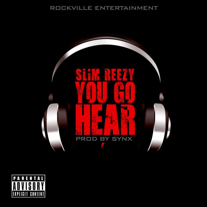 Slim Reezy - YOU GO HEAR [prod. by SynX] Artwork | AceWorldTeam.com