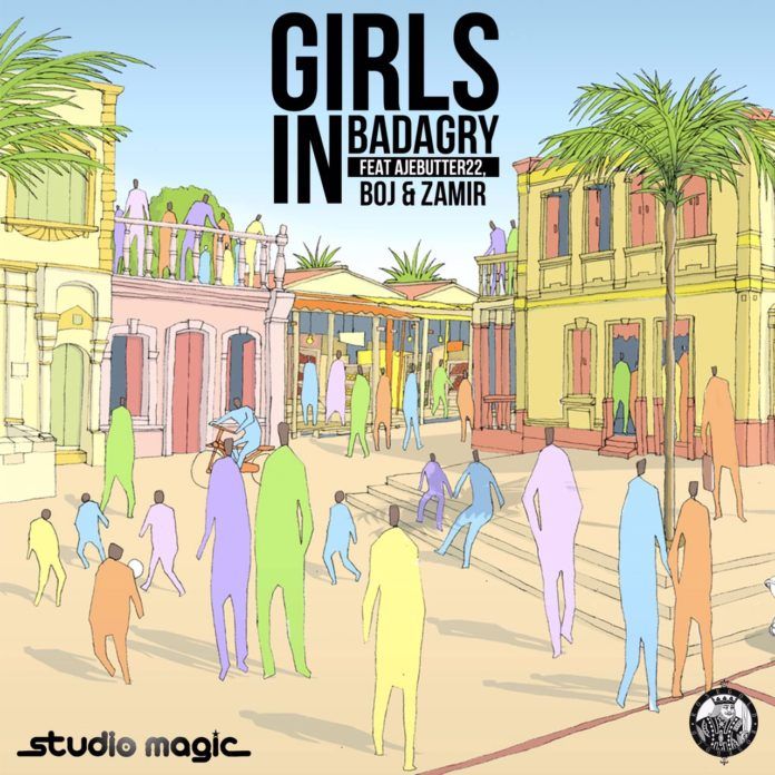 Studio Magic ft. Ajebutter22, BOJ & Zamir - GIRLS IN BADAGRY Artwork | AceWorldTeam.com