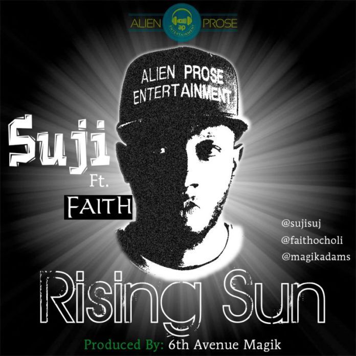 Suji ft. Faith Ocholi - RISING SUN [prod. by 6th Venue Magik] Artwork | AceWorldTeam.com