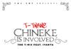 T-Twyne ft. Iyanya - CHINEKE IS INVOLVED [The T-Mix] Artwork | AceWorldTeam.com