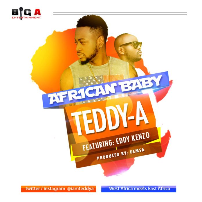 Teddy-A ft. Eddy Kenzo - AFRICAN BABY [prod. by Demsa] Artwork | AceWorldTeam.com