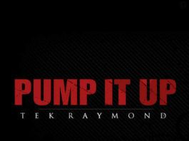 Tek Raymond - PUMP IT UP [a Joe Budden cover] Artwork | AceWorldTeam.com