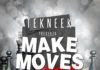 Tekneek ft. D'Truce - MAKE MOVES [prod. by Siege] Artwork | AceWorldTeam.com