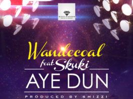 Wande Coal ft. Skuki - AYE DUN [prod. by Shizzi] Artwork | AceWorldTeam.com