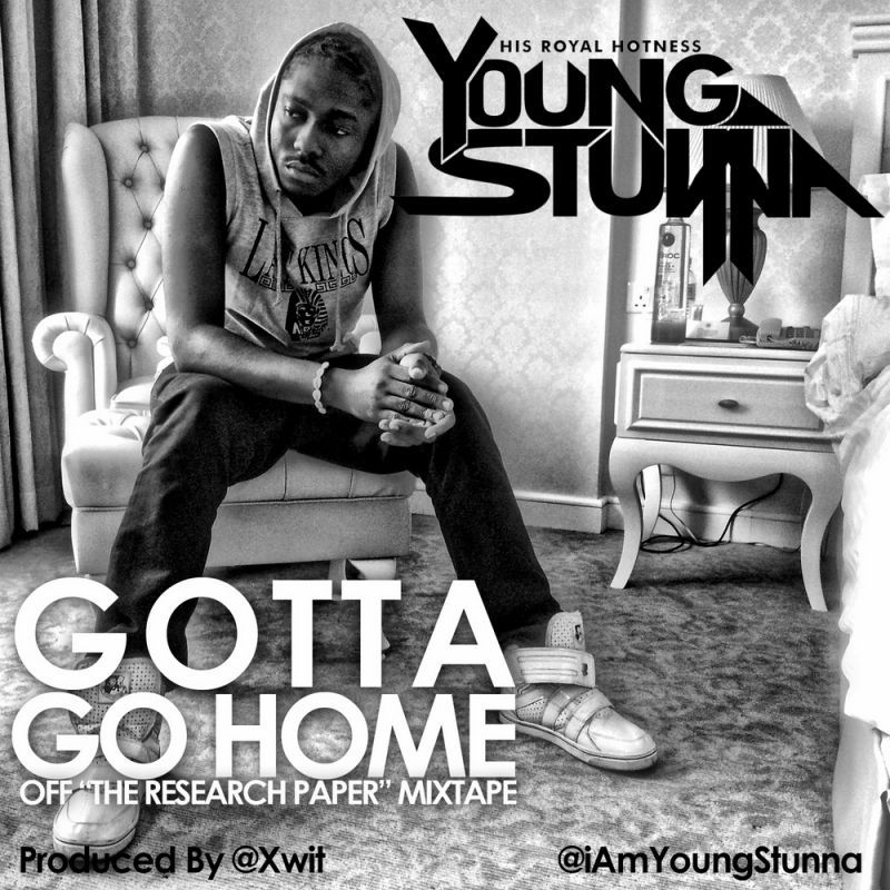 Young Stunna - GOTTA GO HOME [prod. by Xwit] Artwork | AceWorldTeam.com