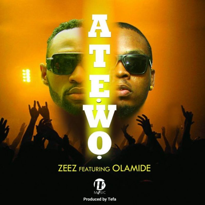 Zeez ft. Olamide - ATEWO [prod. by Tefa] Artwork | AceWorldTeam.com