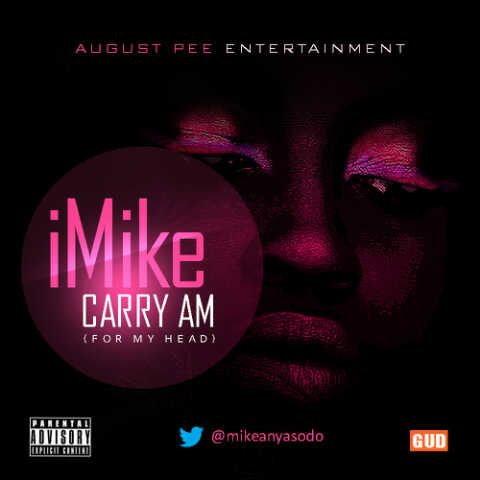 iMike ft. DJ Coublon - CARRY AM [For My Head] Remix Artwork | AceWorldTeam.com
